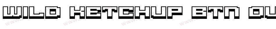 Wild Ketchup BTN Outline Shadow字体转换